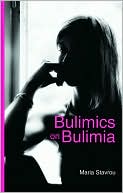 Bulimics on Bulimia