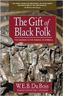 The Gift of Black Folk